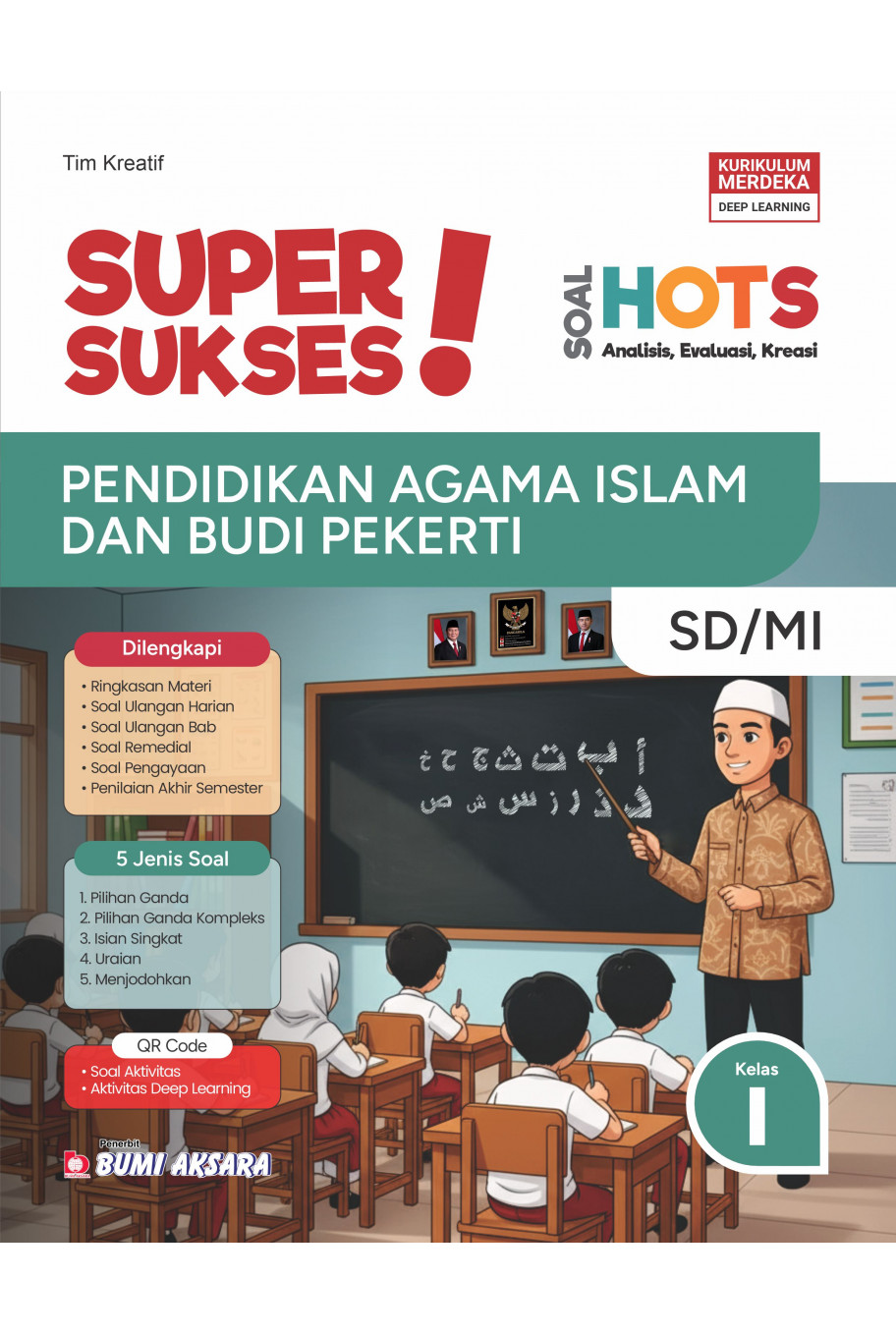 Super Sukses Pendidikan Agama Islam dan Budi Pekerti SD/MI Kelas I